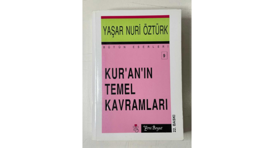 KUR'AN'IN TEMEL KAVRAMLARI